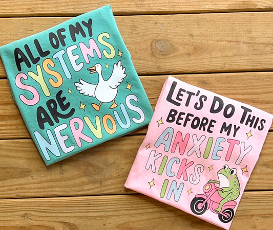 Anxiety Tees - Comfort Colors
